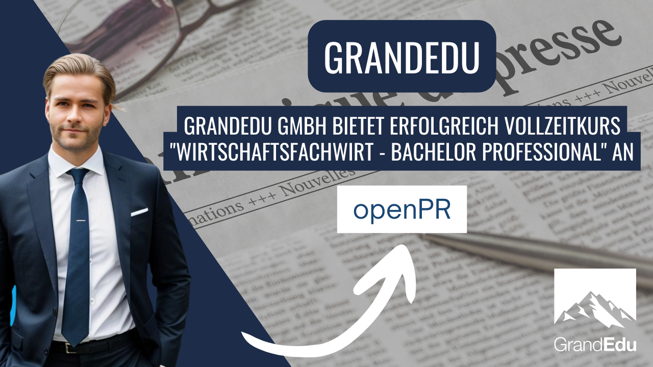 GrandEdu GmbH bietet erfolgreich Vollzeitkurs 